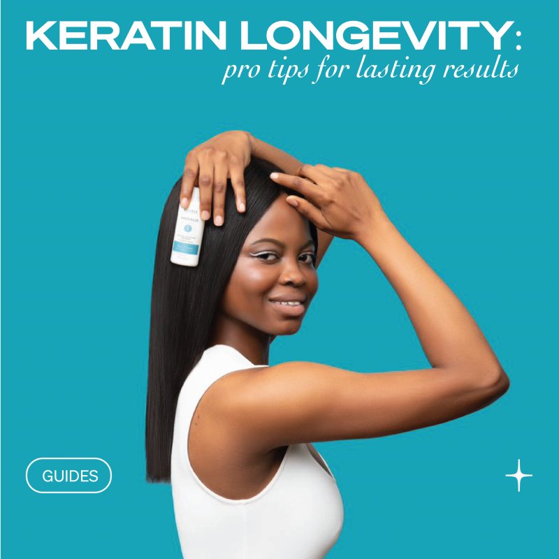 How to Maintain Keratin Treatment Results Longer: Tips for Salons and Clients - Nutree Cosmetics