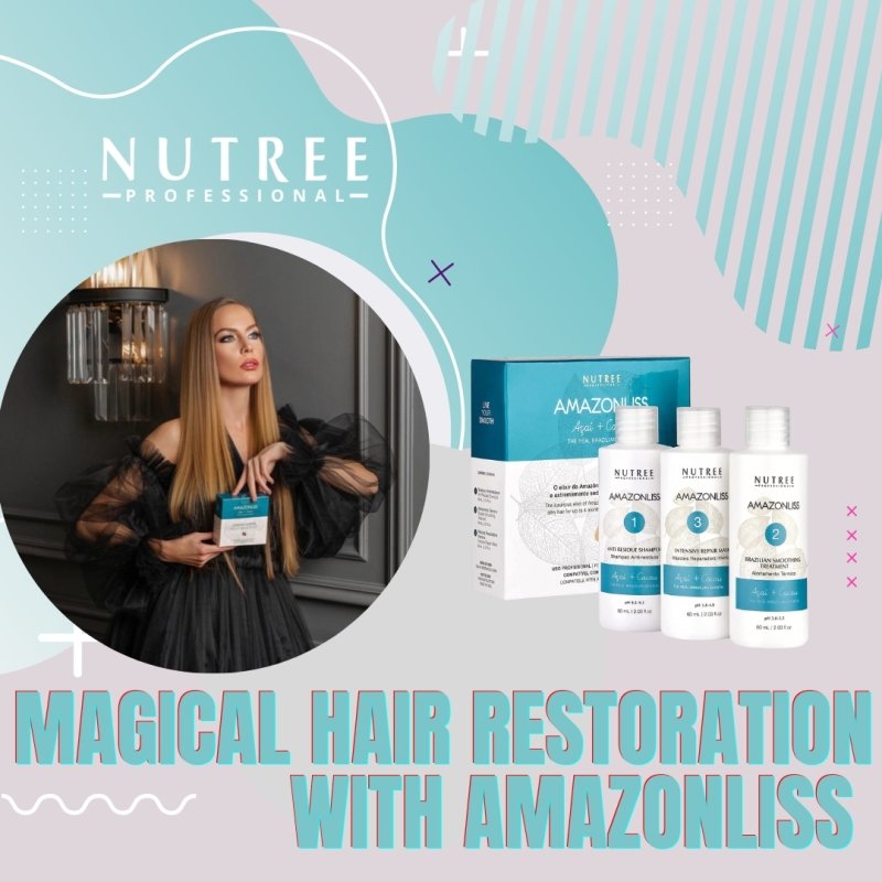 Magical hair restoration with Amazonliss by Nutree Cosmetics! - Nutree Cosmetics