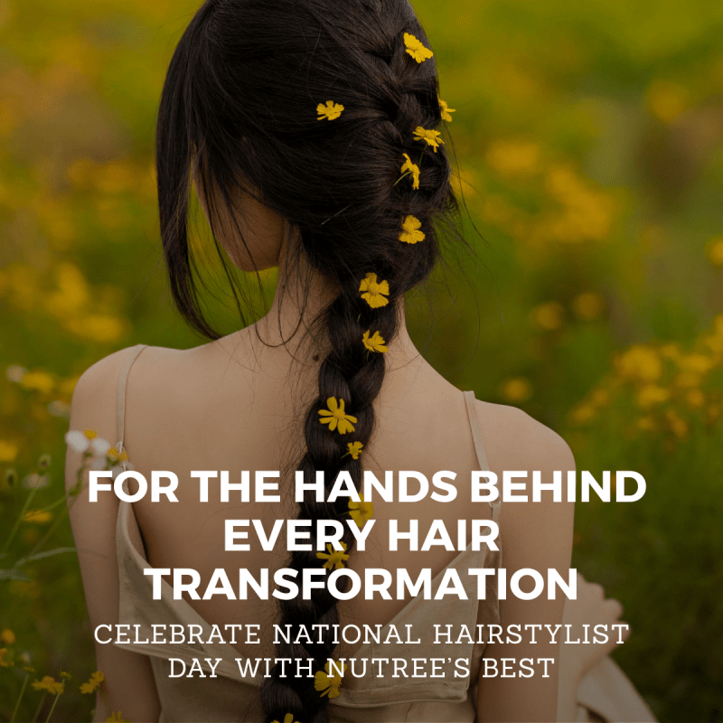 National Hairstylist Appreciation Day: Celebrate the Artists Behind the Chair - Nutree Cosmetics